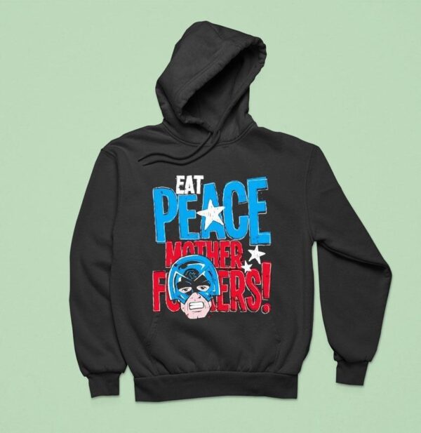 Peacemaker Eat Peace Mother Fckers Hoodie