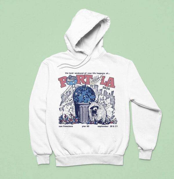 Portola Music Festival The Best Weekend Of Your Life Happens At San Francisco Pier September Dumpster Disco Raccoon Hoodie
