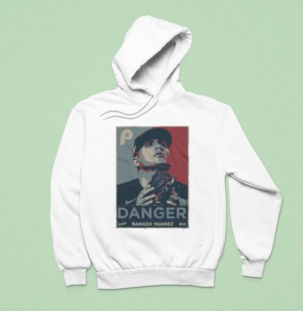 Ranger Suarez Danger Philadelphia Phillies Hoodie
