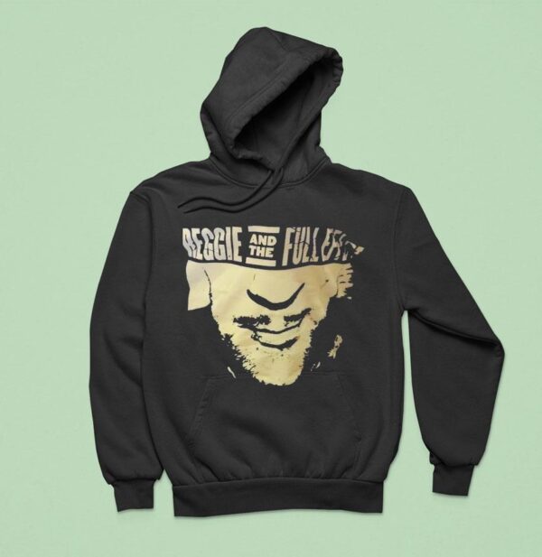 Reggie And The Full Effec Hoodie