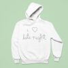 Rose Byrne I Love Late Nigh Hoodie