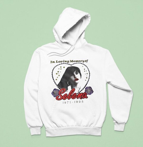 Selena In Loving Memory Of Hoodie