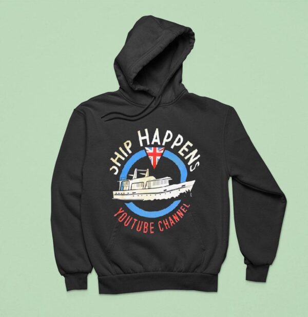 Ship Happens Youtube Channel Hoodie