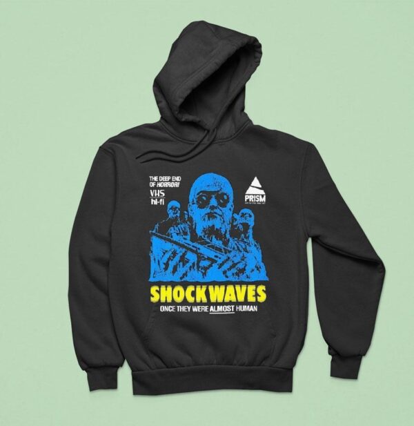 Shock Waves Once They Were Almost Human The Deep End Of Horror Hoodie