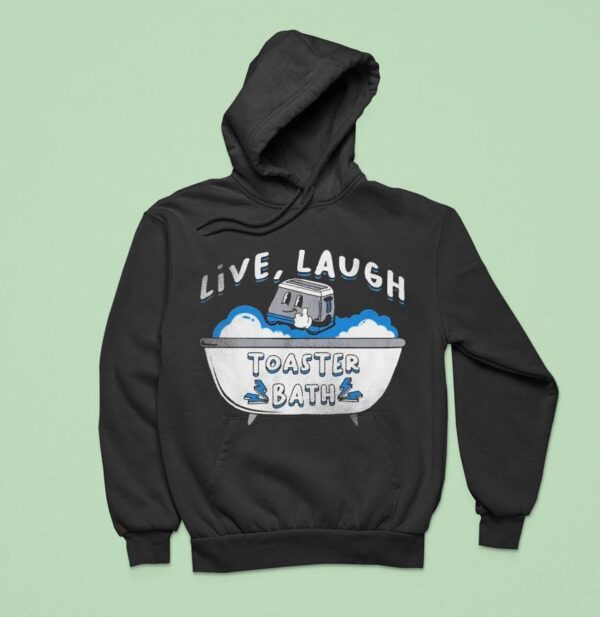 Silly Geese Live Laugh Toaster Bath Hoodie