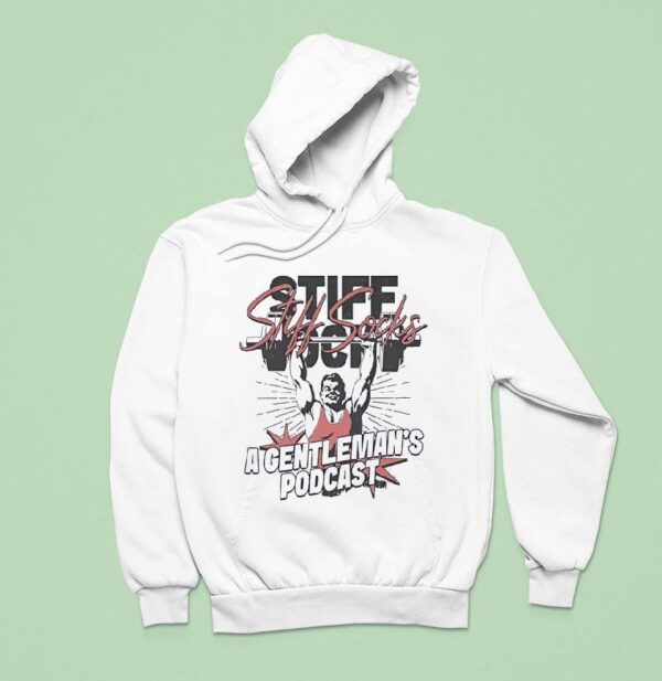 Stiff Socks A Gentleman S Podcas Hoodie