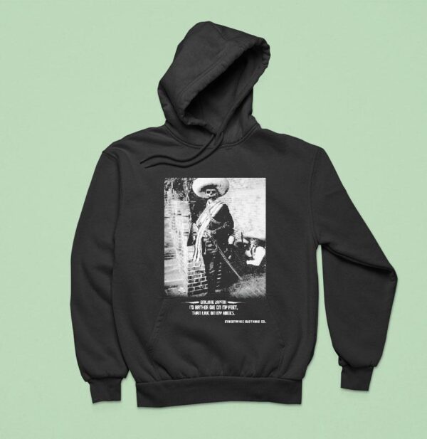 Streetwise El Tigre I D Rather Die On My Feet Than Live On My Knees Hoodie