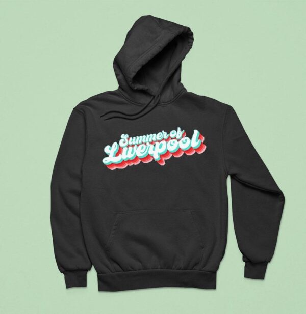 Summer Of Liverpool Hoodie