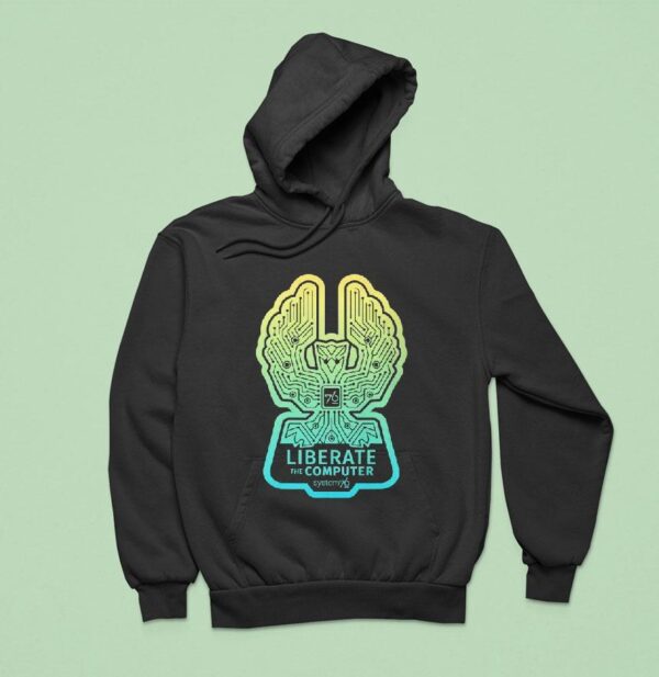 System Liberate The Computer Hoodie