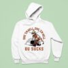Texas Longhorns Football Give Em Hell Give Em Hell Ou Sucks Hoodie