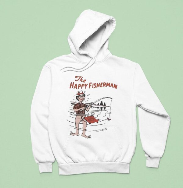 The Happy Fisherman Hoodie