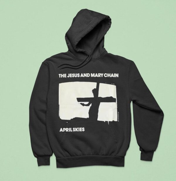 The Jesus And Mary Chain April Skies Hoodie