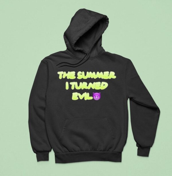 The Summer I Turned Evil Hoodie