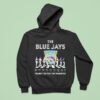 The Toronto Blue Jays World Series Back Back Champions Thank You For The Memories Road Abbey Signatures Hoodie