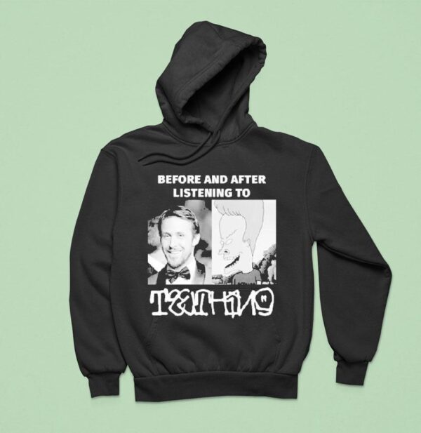 Thing Before And After Listening To Beavis And Ryan Gosling Head Hoodie
