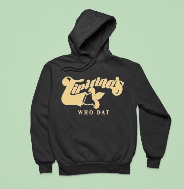 Tipitina S Who Da Hoodie