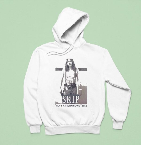 Todd Snider Skip Play A Train Song Litz Hoodie