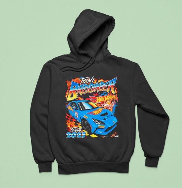 Toni Breidinger No Hot Wheels S Gr Cup Tour Hoodie