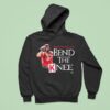 Tony Santillan Bend The Knee Hoodie