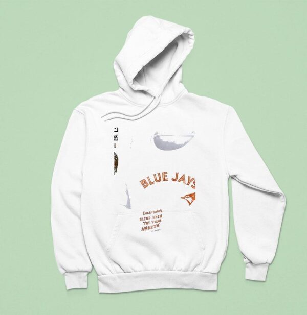 Toronto Blue Jays X Post Malone Big Ass Stadium Tour Everybody S Blind When The View S Amazin Hoodie