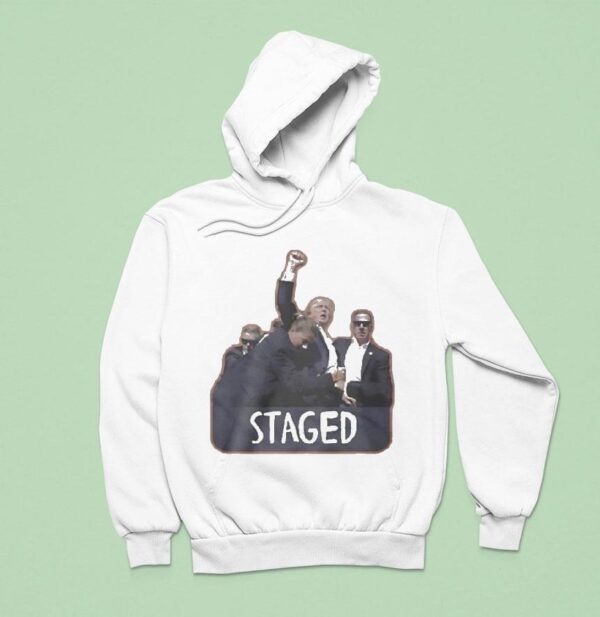 Trump I M Still Here Staged Hoodie