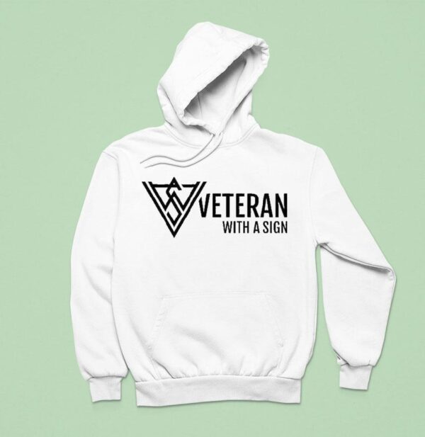 Veteran With A Sign Logo Hoodie