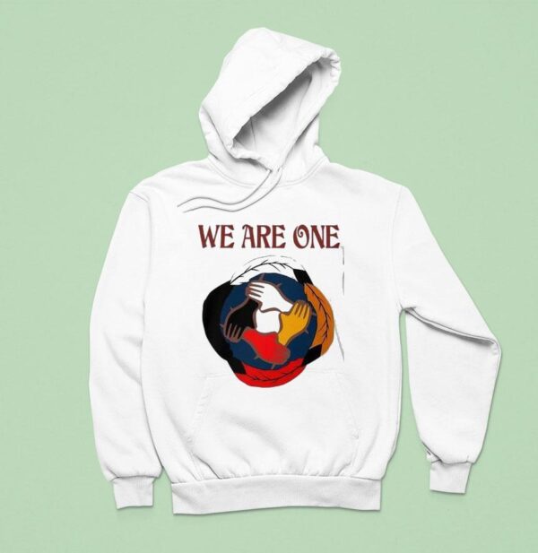 We Are One Human Family Hoodie