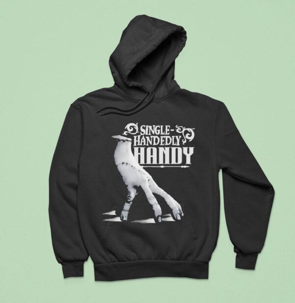 Wednesday Single Handedly Handy Hoodie