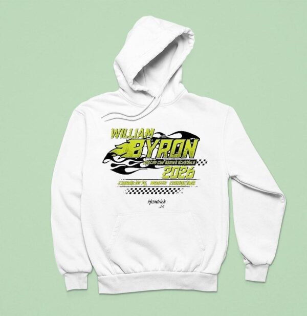 William Byron Hendrick Motorsports Team Nascar Cup Schedule Charrlotte North Carolina Hoodie