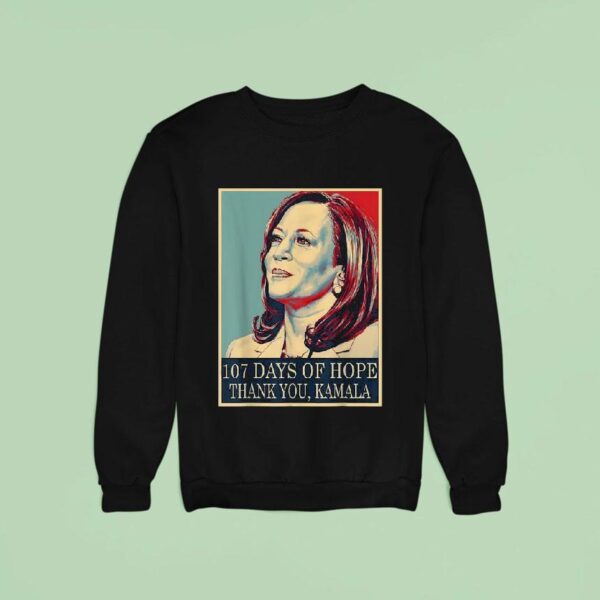Days Of Hope Thank You Kamala Harris Sweatshirt