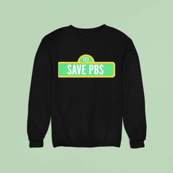 Save Pbs Sweatshirt
