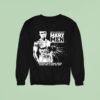 Cent Many Men Wish Death Upon Me Psychic Says Some Bitch Done Put A Hex On Me Sweatshirt