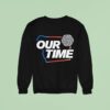 Level Our Time Playoffs Sweatshirt