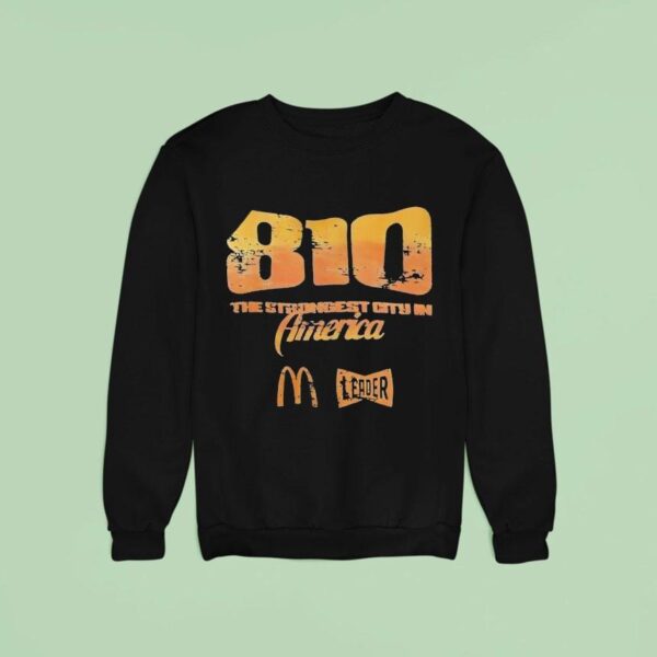 The Strongest City In America Sweatshirt