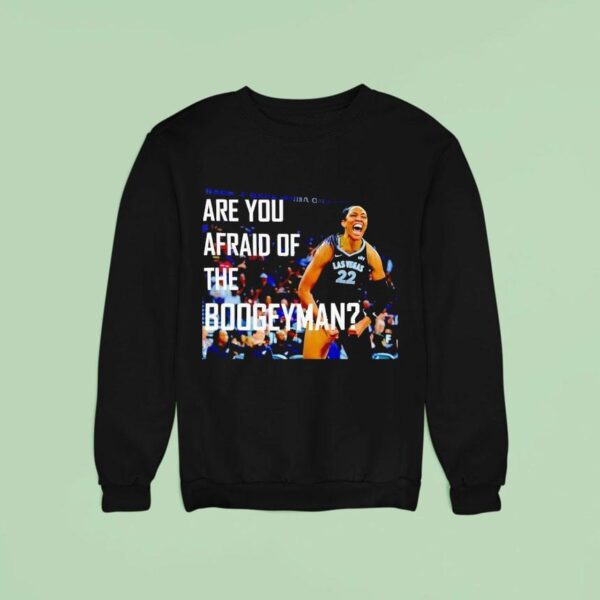 A Ja Wilson Are You Afraid Of The Boogeyman Las Vegas Aces Sweatshirt
