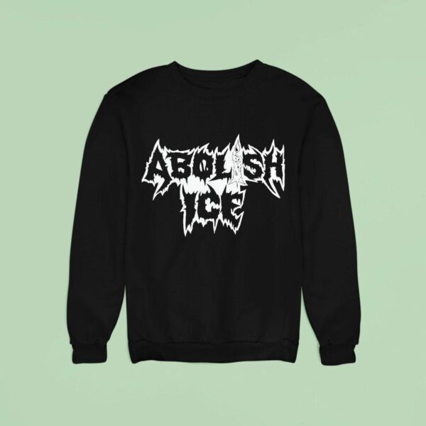 Abolish Ice Metal Rock Sweatshirt