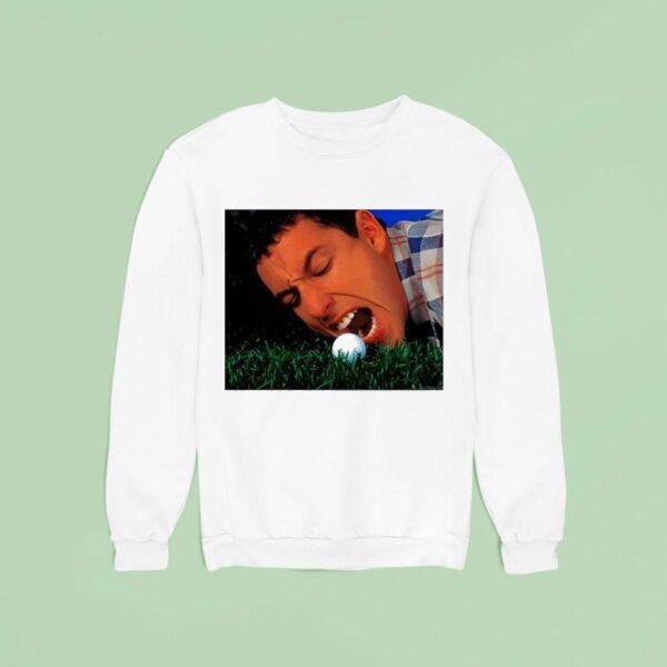 Adam Sandler Happy Gilmore Trailer Sweatshirt
