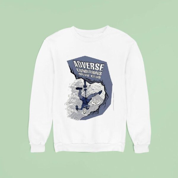 Adverse Conditions Movie Club Comic T Shirs Sweatshirt