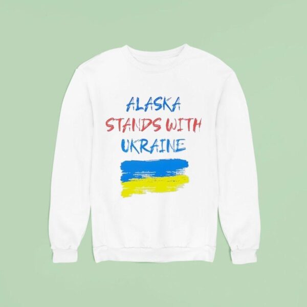 Alaska Stand With Ukraine Trump Putin Sweatshirt