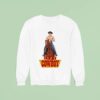 All I Want Is A Sexy Cowboy Sweatshirt
