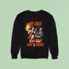 All My Exes Live With Hexes Halloween Sweatshirt