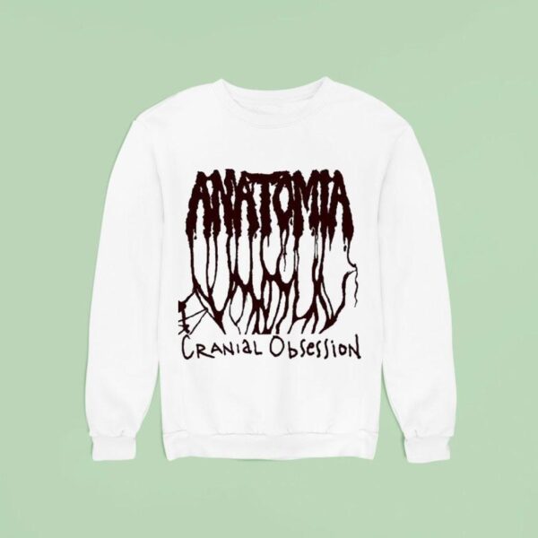Anatomia Cranial Obsession Sweatshirt