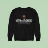 Antifa Is Anti Fascist There S Not A Lot Of Ambiguity There You Re Either Anti Fascist Or You Re Not You Choose Sweatshirt