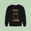 Anxious But Cute Finch Sweatshirt