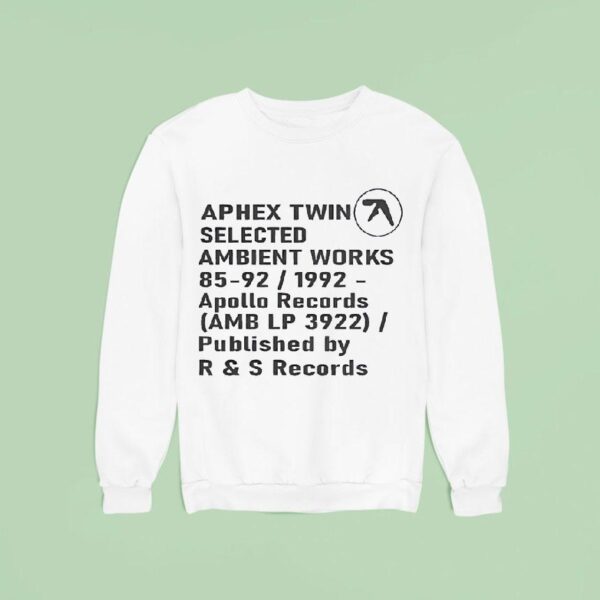 Aphex Twin Selected Ambient Works Apollo Records Sweatshirt
