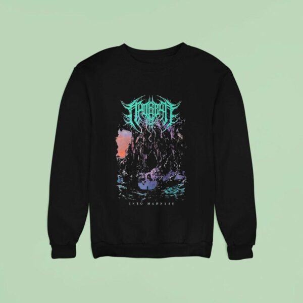 Apogean Into Madness Sweatshirt