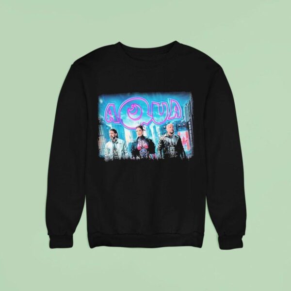 Aqua Canada Tour Cities Dates Sweatshirt