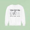 Autism Didn T Stop Einstein Mozart Newton Sweatshirt