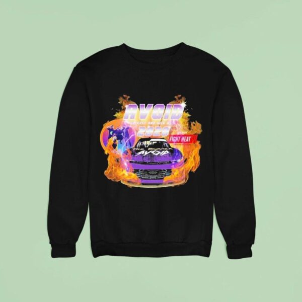Avoid Go Fast And Kicks Ass Fight Mea Sweatshirt