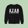 Azab All Zionists Are Bastards Sweatshirt